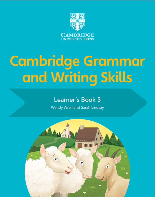 NEW Cambridge Grammar and Writing Skills: Learner's book 5