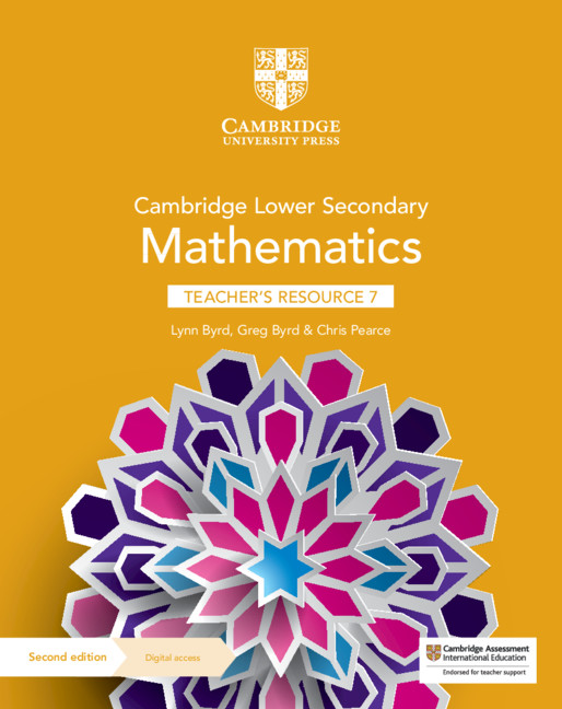 NEW Cambridge Lower Secondary Mathematics Teacher’s Resource with Digital Access Stage 7