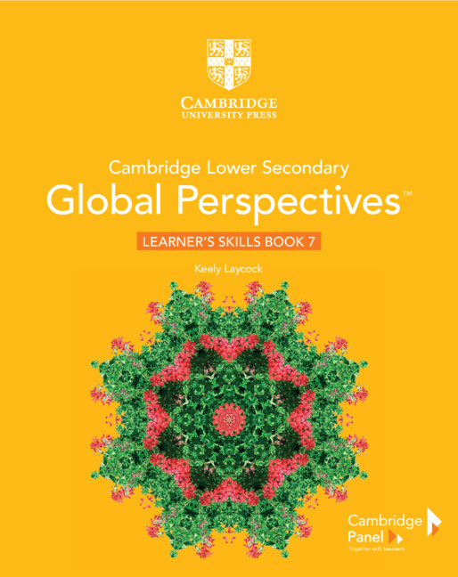 Cambridge Lower Secondary Global Perspectives Learner's Skills Book Stage 7