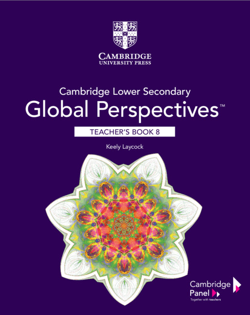 Schoolstoreng Ltd | Cambridge Lower Secondary Global Perspectives Teacher's Book with Digital Access Stage 8