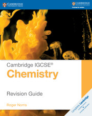 Cambridge IGCSE™ Chemistry Revision Guide