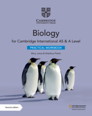 NEW Cambridge International AS & A Level Biology Practical Workbook