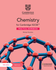 Cambridge IGCSE™ Chemistry Fifth edition Practical Workbook with Digital Access (2 Years)