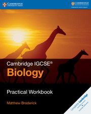 Cambridge IGCSE™ Biology Practical Workbook