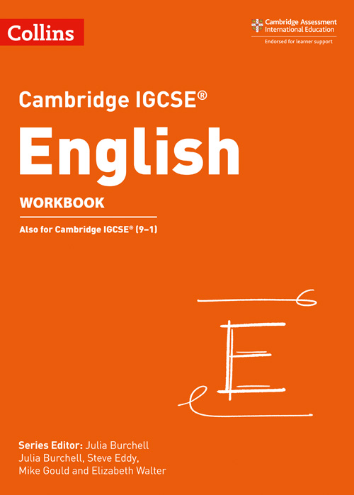 Collins Cambridge IGCSE™ — CAMBRIDGE IGCSE™ ENGLISH WORKBOOK [Third edition]