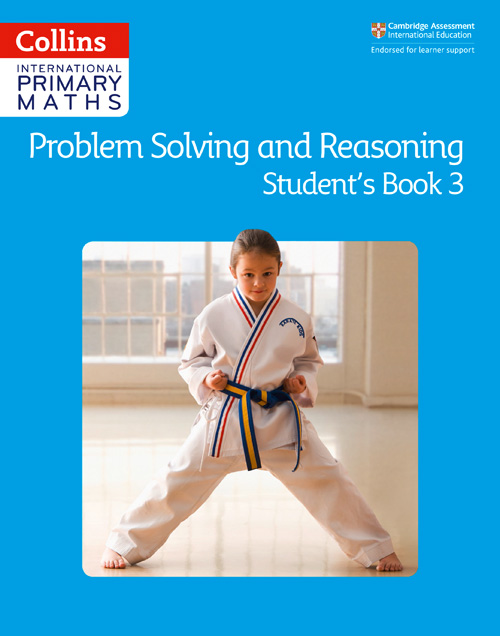 Collins International Primary Maths — PROBLEM SOLVING AND REASONING STUDENT BOOK 3