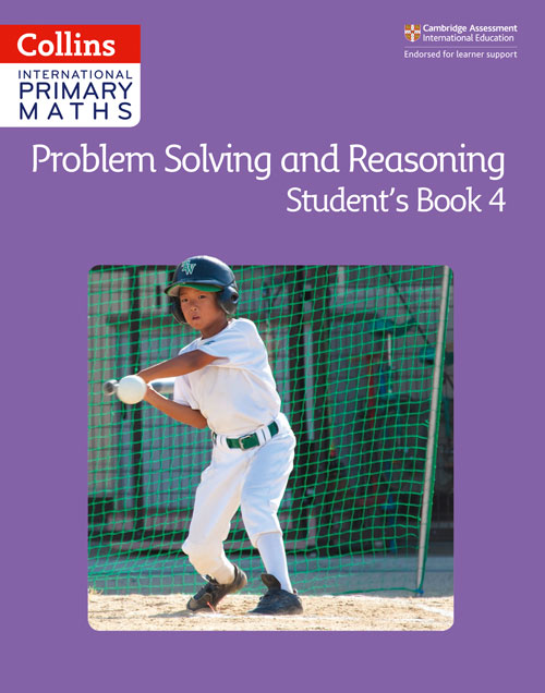 Collins International Primary Maths — PROBLEM SOLVING AND REASONING STUDENT BOOK 4