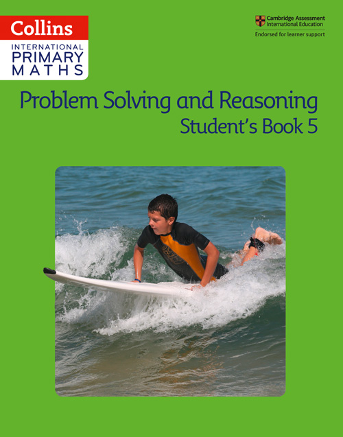 Collins International Primary Maths — PROBLEM SOLVING AND REASONING STUDENT BOOK 5