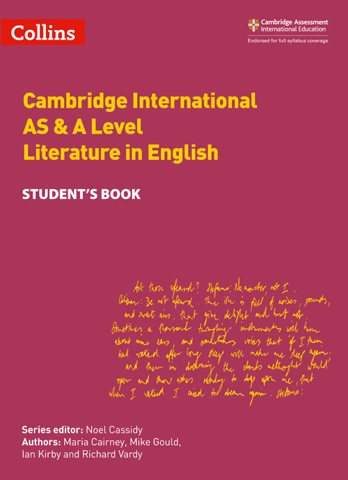 Schoolstoreng Ltd | Collins Cambridge International AS & A Level — CAMBRIDGE INTERNATIONAL AS & A LEVEL LITERATURE IN ENGLISH STUDENT'S BOOK