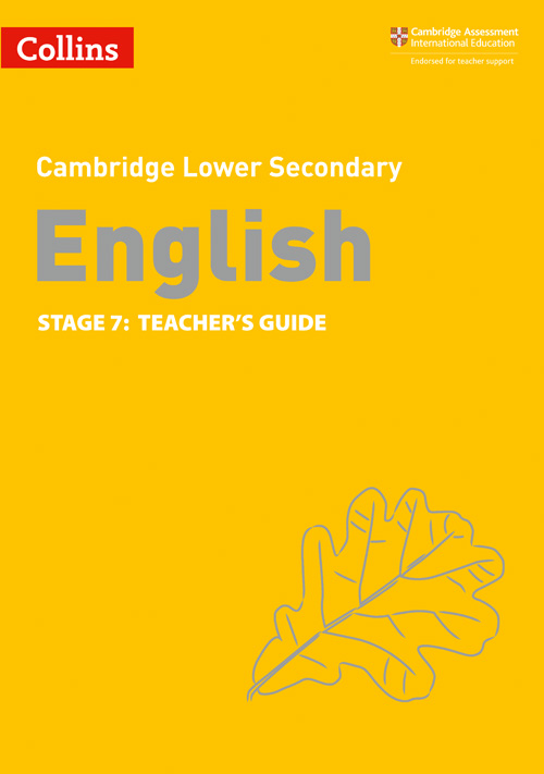 Schoolstoreng Ltd | Collins Cambridge Lower Secondary English — LOWER SECONDARY ENGLISH TEACHER'S GUIDE: STAGE 7 [Second edition]