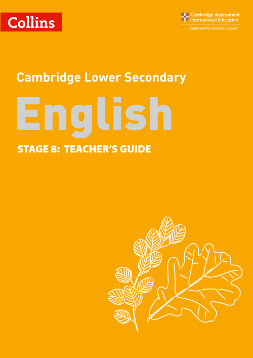 Schoolstoreng Ltd | Collins Cambridge Lower Secondary English — LOWER SECONDARY ENGLISH TEACHER'S GUIDE: STAGE 8 [Second edition]
