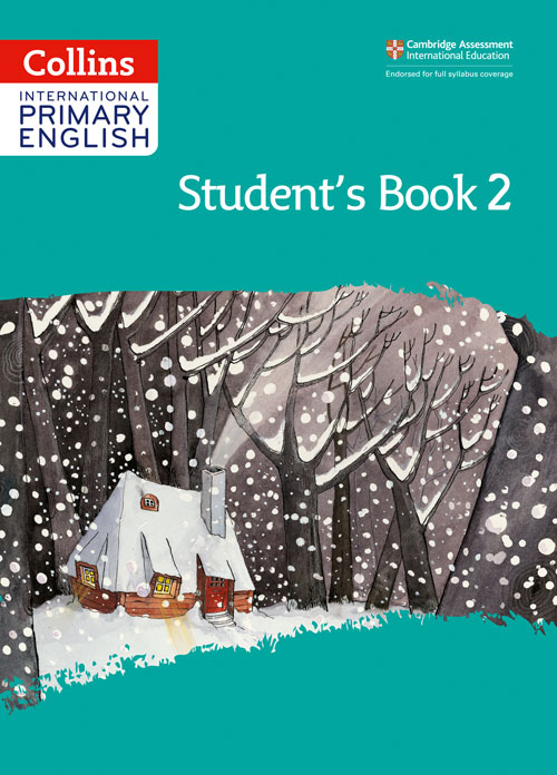 Collins International Primary English — INTERNATIONAL PRIMARY ENGLISH STUDENT'S BOOK: STAGE 2 [Second edition]