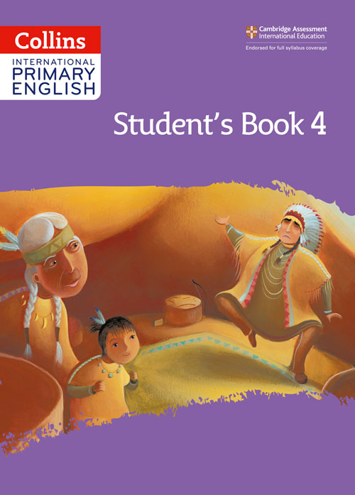 Collins International Primary English — INTERNATIONAL PRIMARY ENGLISH STUDENT'S BOOK: STAGE 4 [Second edition]