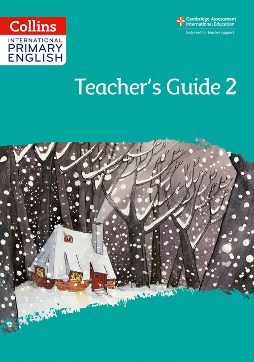 Schoolstoreng Ltd | Collins International Primary English — INTERNATIONAL PRIMARY ENGLISH TEACHER’S GUIDE: STAGE 2 [Second edition]