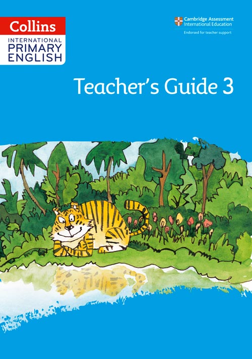 Schoolstoreng Ltd | Collins International Primary English — INTERNATIONAL PRIMARY ENGLISH TEACHER’S GUIDE: STAGE 3 [Second edition]