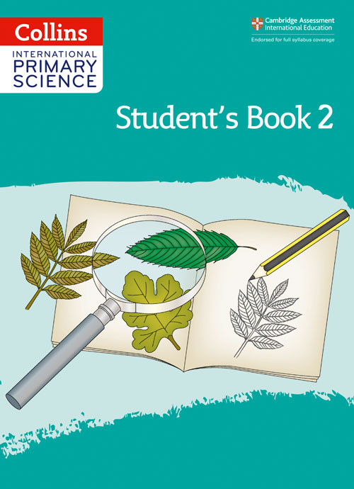 Collins International Primary Science — INTERNATIONAL PRIMARY SCIENCE STUDENT'S BOOK: STAGE 2 [Second edition]