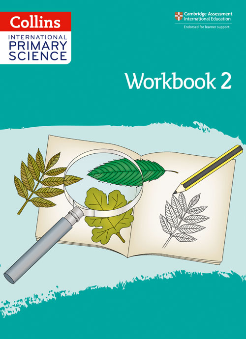 Collins International Primary Science — INTERNATIONAL PRIMARY SCIENCE WORKBOOK: STAGE 2 [Second edition]