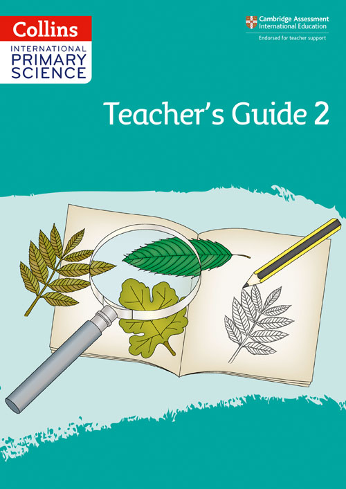 Collins International Primary Science — INTERNATIONAL PRIMARY SCIENCE TEACHER'S GUIDE: STAGE 2 [Second edition]