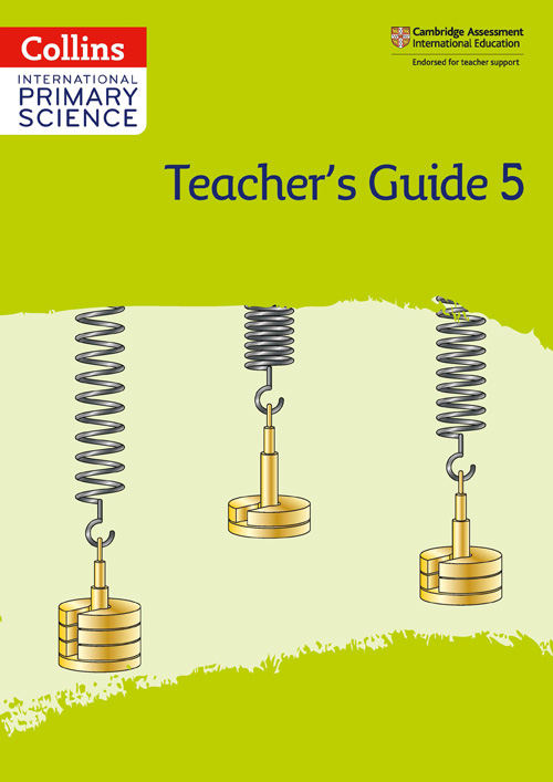 Collins International Primary Science — INTERNATIONAL PRIMARY SCIENCE TEACHER'S GUIDE: STAGE 5 [Second edition]