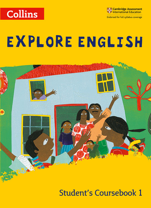 Collins Explore English — EXPLORE ENGLISH STUDENT’S COURSEBOOK: STAGE 1 [Second edition]