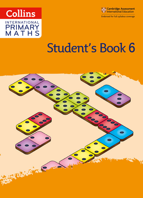 Collins International Primary Maths — INTERNATIONAL PRIMARY MATHS STUDENT'S BOOK: STAGE 6 [Second edition]