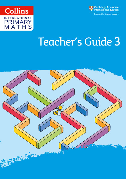 Collins International Primary Maths — INTERNATIONAL PRIMARY MATHS TEACHER’S GUIDE: STAGE 3 [Second edition]
