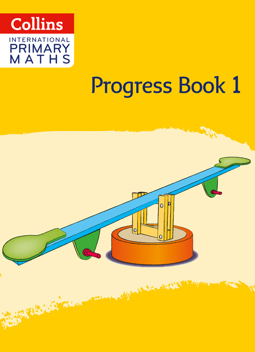 Collins International Primary Maths — INTERNATIONAL PRIMARY MATHS PROGRESS BOOK: STAGE 1