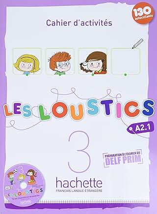 Les Loustics 3 Cahier d'activités + CD audio